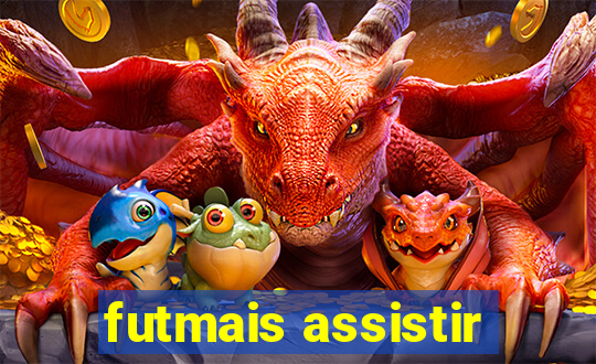 futmais assistir